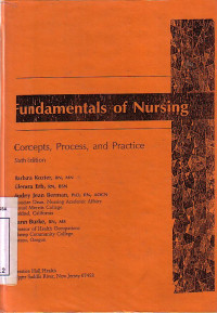 Fundamentals Of Nursing: Concept, Process, And Practice