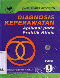 Diagnosis Keperawatan: Aplikasi Pada Praktik Klinis