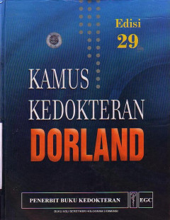 Kamus kedokteran dorland edisi 29