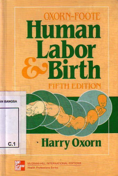 Oxorn-Foote Human Labor And Birth