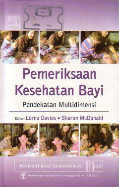 Pemeriksaan Kesehatan Bayi: Pendekatan Multidimensi