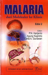 Malaria: Dari Molekular Ke Klinis