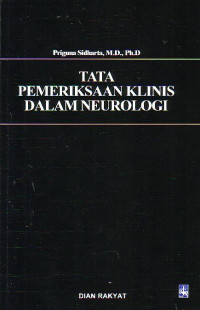 Tata Pemeriksaan Klinis Dalam Neurologi