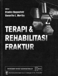 Terapi & Rehabilitasi Fraktur