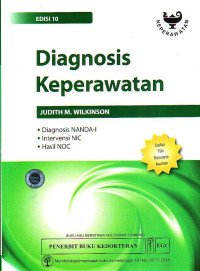 Diagnosis Keperawatan: Diagnosis NANDA-I, Intervensi NIC, Hasil NOC