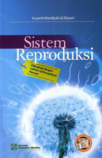 Sistem Reproduksi: Dilengkapi Dengan Latihan Uji Kompetensi Perawat