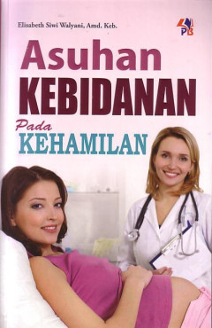 Asuhan Kebidanan Pada Kehamilan