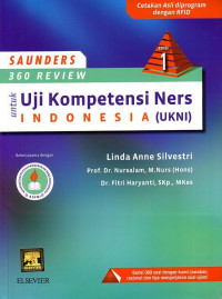 Saunders 360 Review Untuk Uji Kompetensi Ners Indonesia (UKNI)