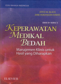 Keperawatan Medikal Bedah: Manajemen Klinis Untuk Hasil Yang Diharapkan Buku 3