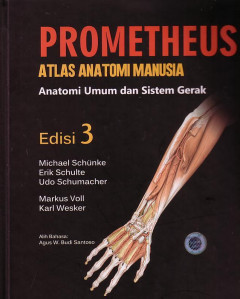 Prometheus Atlas Anatomi Manusia: Anatomi Umum Dan Sistem Gerak