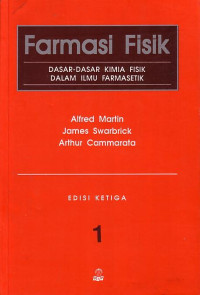 Farmasi Fisik: Dasar-Dasar Kimia Fisik Dalam Ilmu Farmasetik 1