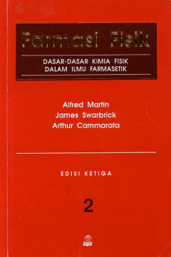 Farmasi Fisik: Dasar-Dasar Kimia Fisik Dalam Ilmu Farmasetik 2
