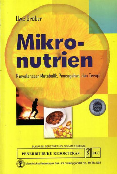 Mikronutrien: Penyelarasan Metabolik, Pencegahan, dan Terapi