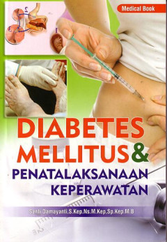 Diabetes Mellitus & Panatalaksanaan Keperawatan