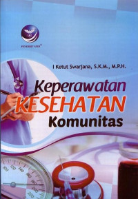 Keperawatan Kesehatan Komunitas