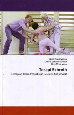 Terapi Schroth : Kemajuan Dalam Pengobatan Scoliosis Konservatif