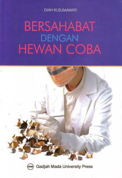 Bersahabat Dengan Hewan Coba