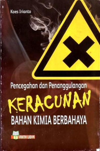 Pencegahan Dan Penanggulangan Keracunan Bahan Kimia Berbahaya