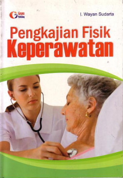 Pengkajian Fisik Keperawatan