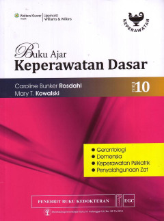 Buku Ajar Keperawatan Dasar: Gerontologi, Demensia, Keperawatan Psikiatrik, Penyalahgunaan Zat