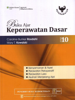 Buku Ajar Keperawatan Dasar: Kenyamanan & Nyeri, Perawatan Perioperatif, Perawatan Luka, Asuhan Menjelang Ajal