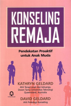 Konseling Remaja: Pendekatan Proaktif Untuk Anak Muda