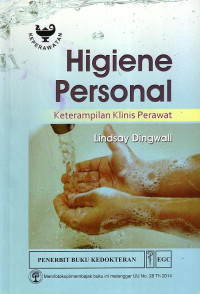 Higiene Personal: Keterampilan Klinis Perawat