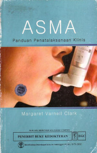 Asma: Panduan Penatalaksanaan Klinis
