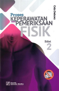 Proses Keperawatan Dan Pemeriksaan Fisik