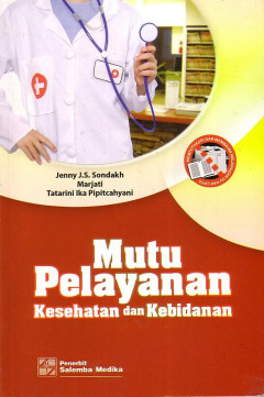 Mutu Pelayanan Kesehatan Dan Kebidanan