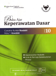 Buku Ajar Keperawatan Dasar: Keperawatan Pediatrik, Anak & Remaja Berkebutuhan Khusus