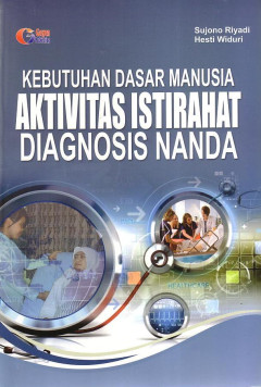 Kebutuhan Dasar Manusia Aktivitas Istirahat Diagnosis NANDA