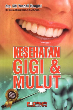 Kesehatan Gigi Dan Mulut