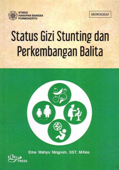 Status Gizi Stunting Dan Perkembangan Balita
