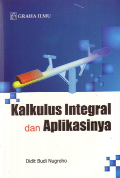 Kalkulus Integral Dan Aplikasinya