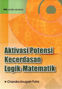 Aktivasi Potensi Kecerdasan Logik-Matematik