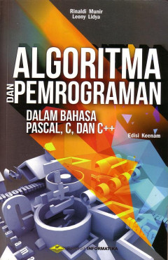 Algoritma Dan Pemrograman Dalam Bahasa Pascal, C, Dan C++