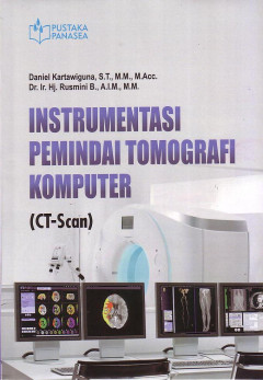 Instrumentasi Pemindai Tomografi Komputer (CT-Scan)