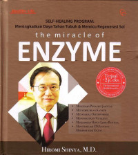 The Miracle Of Enzyme