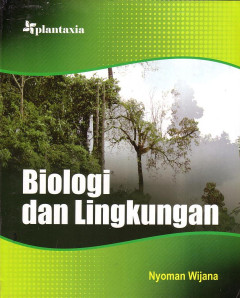 Biologi Dan Lingkungan