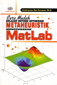 Cara Mudah Belajar Metode Metaheuristik Menggunakan Matlab