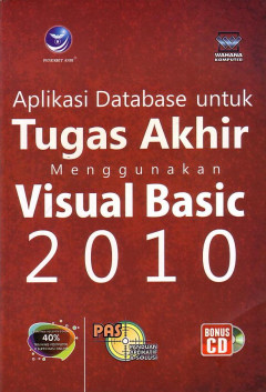 Aplikasi Database Untuk Tugas Akhir Menggunakan Visual Basic 2010