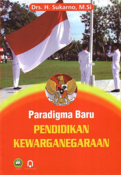 Paradigma Baru Pendidikan Kewarganegaraan