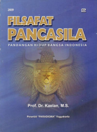 Filsafat Pancasila: Pandangan Hidup Bangsa Indonesia