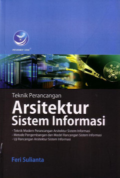 Teknik Perancangan Arsitektur Sistem Informasi