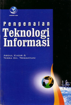 Pengenalan Teknologi Informasi