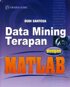 Data Mining Terapan Dengan Matlab