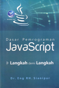 Dasar Pemrograman Javascript: Langkah Demi Langkah