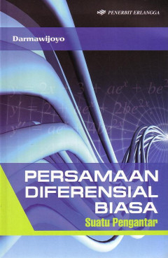 Persamaan Diferensial Biasa: Suatu Pengantar