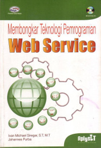 Membongkar Teknologi Pemrograman Web Service